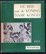 BOEKJE ** DE REIS VAN KONING BOUDEWIJN NAAR KONGO ** 1955 - ZEER VEEL FOTO'S - 88 Blz - Koninklijke Families