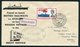 1963 GB / Netherlands 2 X Maiden Voyage British Railways S.S. AVALON Paquebot Ship Covers. Harwich / Hook Of Holland - Covers & Documents