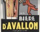 Carton Publicitaire - BIERE D' AVALLON - BOTTON 1928 - Brasserie Bière Bock - - Affiches