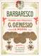 07777 "BARBARESCO - G. GENESIO - LA MORRA " ETICH. ORIG - Altri & Non Classificati