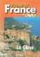 La CORSE - J'AIME LA FRANCE - DVD - ATLAS - Voyage