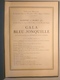 Programme Du Gala Bleu Jonquille 15 Mars 1930 -Fédération Nationale Des Anciens Chasseurs à Pied, Alpins Et Cyclistes - - Autres & Non Classés