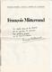 élection Du Président De La République Française , Profession De Foi ,4 Pages , François MITTERAND, 1974 , 2 Scans - Non Classés