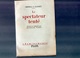 E01  - 1955 - Ortega Y Gasset - Le Spectateur Tenté - Plon - Autres & Non Classés