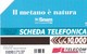 SCHEDA TELEFONICA  SNAM MONTAGNE  SCADENZA 31/12/1998 USATA - Pubbliche Speciali O Commemorative