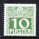 XP4596 - LEVANTE AUSTRIA 1908, Segnatasse Unificato 10 Pi. N. 12D Nuovi Linguellati  * (2380A) . - Oriente Austriaco