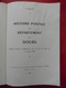LIVRE : " Histoire Postale Du Département Du Doubs " (1973) - 305 Pages / Par FALLOT Pierre - Oblitérations