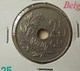 Belgium 25 Centimes 1928 Varnished - 25 Centimes