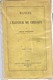 1858 MANUEL DE L'ELEVEUR DE CHEVAUX Par Félix VILLEROY. 380 PAGES, Broché. Etat D'usage. - 1801-1900