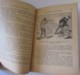 Collection Mon Roman N°89 - La Fiancée Du Loup-Garou Par Jean Bouvier - F. ROUFF Editeur, Paris - Qqles Gravures - Other & Unclassified