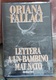 # Oriana Fallaci - LETTERA A UN BAMBINO MAI NATO - 1995 - Classici