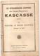 Les Extraordinaires Aventures De César-Napoléon RACASSE Le Grand Dompteur N°2 Par Mat Sociéte Parisienne D'Edition 1936 - A Suivre