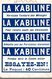 CHROMO  LA KABILINE LA VERITABLE TEINTURE DES MENAGES  GRANDE NAVE 1600 - Autres & Non Classés