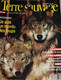 TERRE SAUVAGE N° 54: Les Loups, Galapagos, Fleurs Alpines, Samoa ... - Animals