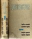 ROBERSTON: DICTIONAiRE English - Spanish And Spanish - English: SOPENA (Barcolona 1970) - 912 Pages - In Good Condition - Wörterbücher