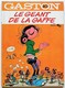 BD GASTON - 10 - Le Géant De La Gaffe - Rééd. 1974 - Gaston