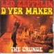 Led Zeppelin -D'yer Maker/The Crunge - Rock