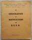 FASCICULE 1950 AVIATION CIVILE COMMERCIALE GEOGRAPHIE & NAVIGATION AU B.E.S.A. AERONAUTIQUE MARRAKECH AVORD IMP. ROANNE - Autres & Non Classés