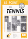 REVUE "LE POINT DU TENNIS "  68 - Andere & Zonder Classificatie