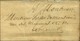 Lettre Purifiée Avec Très Long Texte Daté De Prêcheur Ce 25 Avril 1815 Pour Marseille. Au Verso, Griffe MARTINIQUE (J N° - Maritime Post