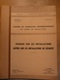 Cahier Formation Cadre Travaux Installation Autres Que De Sécurité 1967 SNCF Train Cheminot Chemin De Fer - Railway & Tramway