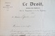 L.A.S 1836 Alexandre LEDRU ROLLIN Avocat Juriste Politique - Journal LE DROIT - à Laferrière - Lettre Autographe LAS - Autres & Non Classés