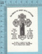 Religion, Relique - Exorcisme, Croix Ou Bref De S. Antoine, A Touché à La Vraie Croix Et à La Relique De S. Antoine - Religion & Esotérisme