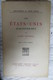 André Siegfried Lot 3 Livres 2 Amerique Du Sud + 1 Etats Unis Années 30 - Paquete De Libros