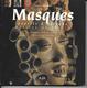 LIVRE >Culture- Marie-Aude Priez (Auteur) Thomas Renaut (Photographies) MASQUES ESPRIT D'AFRIQUE Masks Edition Bilingue - Autres & Non Classés