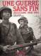 UNE GUERRE SANS FIN INDOCHINE 1945 1954 ARMEE FRANCAISE COLONIE EMPIRE VIET CEFOE - Français