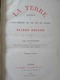 ELISÉE RECLUS: LA TERRE En 2 Volumes: 1-LES CONTINENTS (1883) 2-L'OCÉAN-L'ATMOSPHÈRE-LA VIE (1881) - 1801-1900
