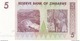 ZIMBABWE 5 DOLLARS 2007 P-66 NEUF  [ZW157a] - Simbabwe