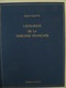 Catalogue De La Noblesse Française - Régis Valette - Laffont 1989 - Dictionnaires