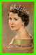 ROYAL FAMILY - SA MAJESTÉ LA REINE ÉLIZABETH II - KARSH, OTTAWA - DECORVILLE CANADA LTD.- - Royal Families