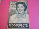 Cinéma/Revue/Le Film Complet/"Les Suspects"/Ch.Vanel,J. Morel, Anne Vernon/CCFC/Dréville/ 1957               CIN87 - Altri & Non Classificati