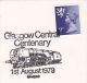1979 GB Stamps COVER EVENT Pmk Illus GLASGOW RAILWAY CENTENARY STEAM TRAIN , Heraldic Lion Regional - Trains