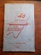 Oud Boek 40 RECEPTEN  VOOR  PASTEIGEBAK  Rond 1935 REMY   WYGMAEL - Recettes (cuisine)