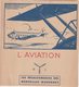 AVIATION : FRANCE . LES DECALCOMANIES DES MERVEILLES MODERNES . - Aufkleber