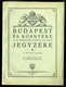 Budapest és Környéke Utcái, Középületei és Egyéb Adatainak Jegyzéke. 1931.  /  List Of Budapest Streets - Unclassified