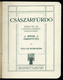 CSÁSZÁRFÜRDŐ Gyógyfürdő 1910. 32l Gazdag Fotó Anyaggal, Szobaárakkal!  /  Health Bath 32 Page Lots Of Photos , Room Pric - Unclassified