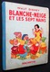 OLD CHILD BOOK 1938 ** BLANCHE NEIGE ET LES SEPT NAINS ** WALT DISNEY - SNOW WHITE AND THE SEVEN DWARFS - Autres & Non Classés