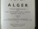 PLAN DE VILLE ALGER ALGÉRIE AFRIQUE Du Nord Maghreb Cartes Carte Guide Année 1967 Ancienne Colonie France - Autres Plans