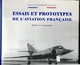 Robert LAMOUCHE Melun- Villaroche 1938-1972 Essais Et Prototypes De L’aviation Française 1993 - Histoire