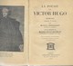 Livre ,  La Poésie  De Victor Hugo - Auteurs Français