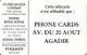 CARTE-PUCE-MAROC-40U-SC7-FANTASIA-V° CITE Touristique-AGADIR-UTIL-TBE - Marokko