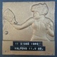 PLAQUE TABLE TENNIS VALPOVO 1969   PLIM - Tennis Tavolo