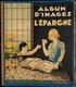 Album D'Images L' ÉPARGNE - Édité Par La Chocolaterie Du CASINO  - Album Complet 180 Images - ( 1938 ) . - Sonstige & Ohne Zuordnung