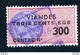 Timbre Fiscal (fiscaux) - Viandes 1960 (1 à 300 Kg) N° 153 à 162 - Autres & Non Classés