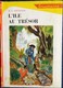 Robert-Louis Stévenson  - L'Île Au Trésor - Bibliothèque Rouge Et Or -  ( 1948 ) . - Bibliothèque Rouge Et Or