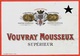 Etiquette De Vin VOUVRAY MOUSSEUX Supérieur AB * Blason De Tours 37 Touraine - Autres & Non Classés